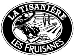 LA TISANIÈRE LES FRUISANES