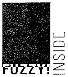 FUZZY! INSIDE