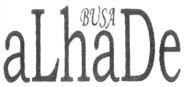 BUSA aLhaDe
