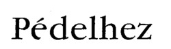 Pédelhez