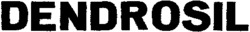 DENDROSIL