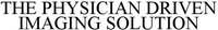 THE PHYSICIAN DRIVEN IMAGING SOLUTION
