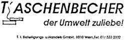 T'ASCHENBECHER der Umwelt zuliebe!