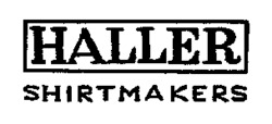 HALLER SHIRTMAKERS