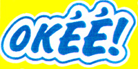 OKÉÉ!