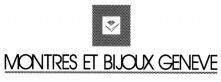 MONTRES ET BIJOUX GENEVE