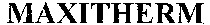 MAXITHERM