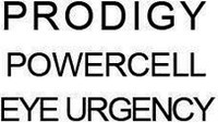 PRODIGY POWERCELL EYE URGENCY