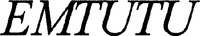 EMTUTU