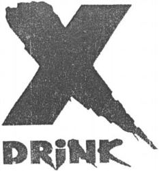 X DRINK