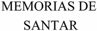 MEMORIAS DE SANTAR