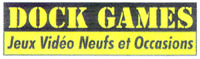DOCK GAMES Jeux Vidéo Neufs et Occasions