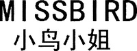 MISS BIRD