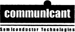 communicant Semiconductor Technologies