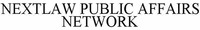 NEXTLAW PUBLIC AFFAIRS NETWORK