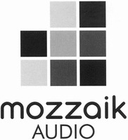 mozzaik AUDIO