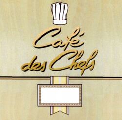 Café des Chefs