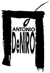 ANTONIO DeNIRO