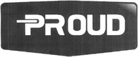 PROUD