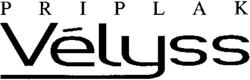 PRIPLAK Vélyss
