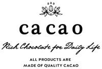 cacao Rich Chocolate for Daily Life ALL PRODUCTS ARE MADE OF QUALITY CACAO