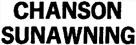 CHANSON SUNAWNING