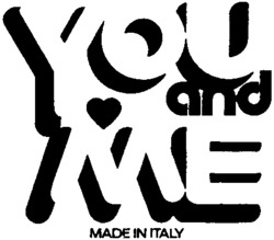 YOU and ME