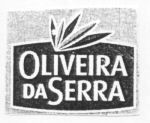 OLIVEIRA DA SERRA