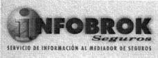 infobrok seguros SERVICIO DE INFORMACION AL MEDIADOR DE SEGUROS