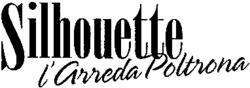 Silhouette l'Arreda Poltrona