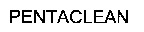 PENTACLEAN