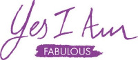 Yes I Am FABULOUS