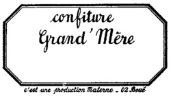 confiture Grand'Mère