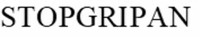 STOPGRIPAN