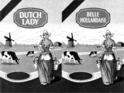 DUTCH LADY BELLE HOLLANDAISE BELLE HOLLANDAISE