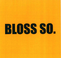 BLOSS SO.