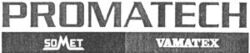 PROMATECH SOMET VAMATEX