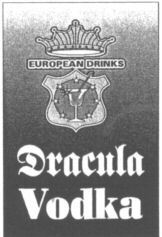 EUROPEAN DRINKS Dracula Vodka