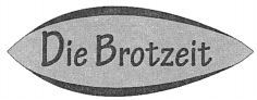 Die Brotzeit