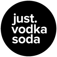 just. vodka soda