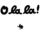 O la la