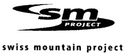 sm PROJECT swiss mountain project