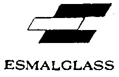 E ESMALGLASS
