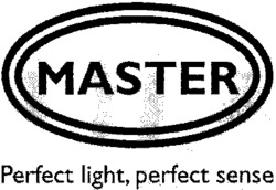 MASTER Perfect light, perfect sense