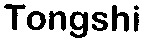 Tongshi
