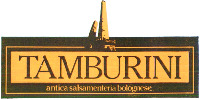 TAMBURINI antica salsamenteria bolognese