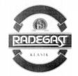 RADEGAST KLASIK