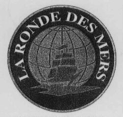 LA RONDE DES MERS