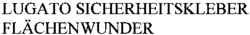LUGATO SICHERHEITSKLEBER FLÄCHENWUNDER