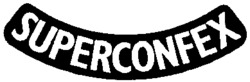 SUPERCONFEX
